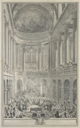 1104.  CHARLES- NICOLAS COCHIN (1715-1790)Cérémonie du Mariage de Louis Dauphin de France avec Marie Therese Infante d&#39;Espagne. // dans la Chapelle du Château de Versailles, le XXIII. Fevrier M. D. CCXLV // Les preparatifs de cette Ceremonie ont été ordonnés par Mr Le Duc de Richelieu...