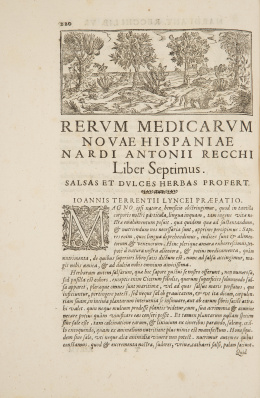 851.  FRANCISCO HERNANDEZ (Puebla de Montalbán, Toledo, ca.1515 - Madrid, 1587)Rerum Medicarum Novase Hispaniae Thesaurus; Historiae Animalium et Mineralium Novae Hispaniae Liber Unicus . Editado por Nardo Antinio de Recchi, con notas de Giovanni Terrentio, Johannes Faber, Fabio Colonna y Federico Cesi. Roma, V. Mascardi, 1651.