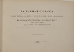 852.  La Cría caballar en España o noticias históricas, estadísti