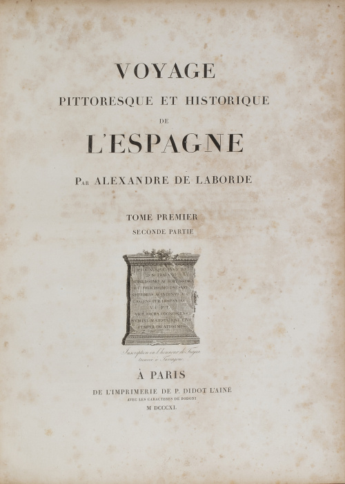 ALEXANDRE LABORDE (1773 / 1842)"Voyage pittoresque et his